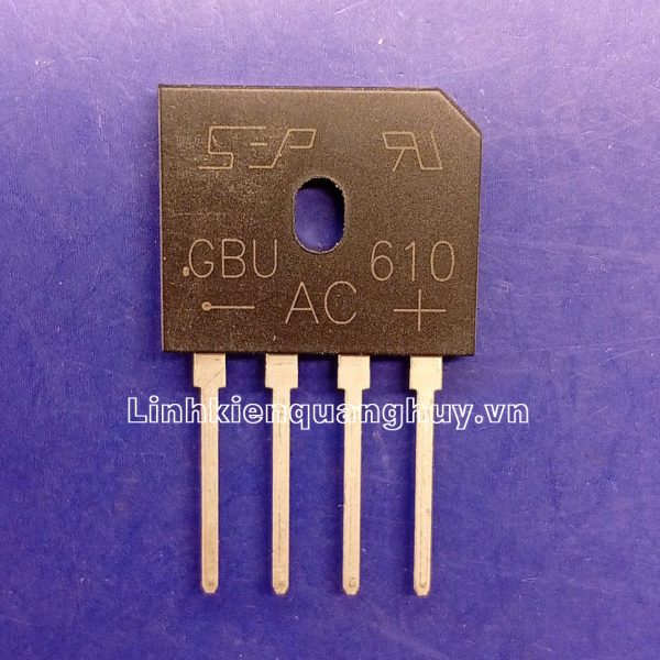 GBU610 KBU610 Diode cầu 6A 1000V