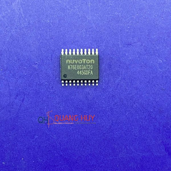 N76E003AT20 TSSOP20 VI ĐIỀU KHIỂN THAY THẾ (panel Supu)